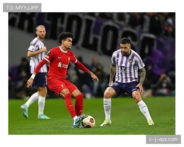 图卢兹战术体系展现灵活机动布局，重塑球队竞争力引关注